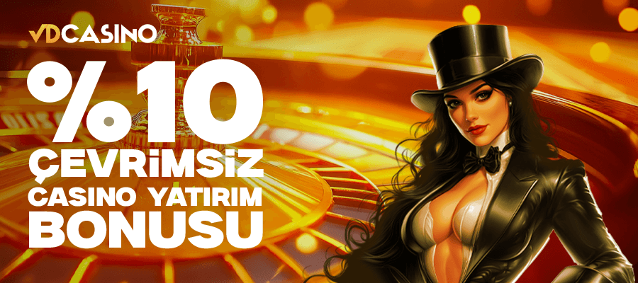 %10 Çevrimsiz Casino Yatırım Bonusu